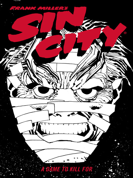 Title details for Frank Miller's Sin City (2005), Volume 2 by Frank Miller - Available